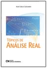 Tópicos de Análise Real Tópicos de Análise Real