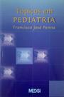 Topicos em pediatria - GUANABARA KOOGAN