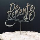 Topo de Bolo 25 Anos Espelhado Dourado Sonho Fino Rizzo Confeitaria