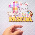 Topo de Bolo Minha Primeira Páscoa - Decoração Festa