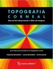 Topografia Corneal - Cultura Médica
