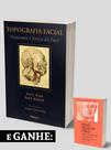 Topografia facial anatomia clinica da face brinde