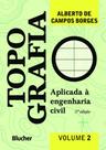 Topografia - vol. 2 Topografia - vol. 2