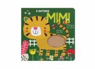 Toque e sinta animaizinhos - a gatinha mimi