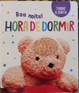 Toque e sinta - hora de dormir Toque e sinta - hora de dormir