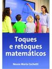 Toques e retoques matemáticos