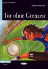Tor Ohne Grenzen - Lesen Und Üben - Niveau Zwei - Buch Mit CD Audio - Cideb