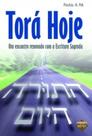 Torá hoje: um encontro renovado com a escritura sagrada - SEFER