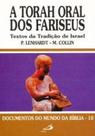 Torah Oral Dos Fariseus, A - Paulus - LC