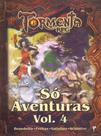 Tormenta Rpg - Só Aventuras - Vol. 04
