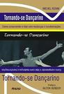 Tornando-se dancarino Tornando-se dancarino