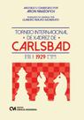 Torneio Internacional de Xadrez De Carlsbad - 1929