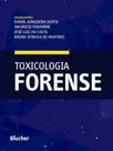 Toxicologia Forense - Edgard Blücher