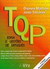 TQP. Teoria e Questões de Português - Editora XYZ
