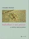 Trabalhar é um prazer - 7 LETRAS