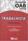 Trabalhista - Col. Pratica da Oab 2 Fase