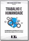 Trabalho e Humanidade - LTR