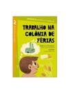 Trabalho na colônia de férias