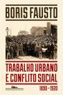 Trabalho Urbano e Conflito Social Trabalho Urbano e Conflito Social