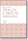 Traços e Troças: Crônica Vermelha, Leitura Quente - Coleção Nordestes - ARMAZEM DA CULTURA