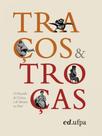 Traços & troças