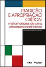 Tradição e apropriação crítica: metamorfoses de uma afroamericalatinidade - EDUC - PUC Tradição e apropriação crítica: metamorfoses de uma afroamericalatinidade - EDUC - PUC