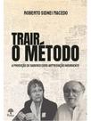 Trair o método