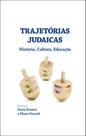 Trajetórias Judaicas: História, Cultura, Educação - NUMA EDITORA