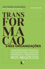 Transformação Nas Organizações
