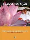 Transformaçao - vol. 1 - GOBINDE EDITORA