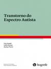 Transtorno do espectro autista - HOGREFE