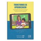 Transtornos de Aprendizagem uma Abordagem Clinica e Educacional Transtornos de Aprendizagem uma Abordagem Clinica e Educacional