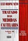 Tratado das medidas cautelares vol.iii tomo:i - LEJUS