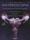 Tratado de histeroscopia uma viagem pelas lentes do mundo - Di Livros Editora Ltda