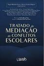 Tratado de Mediação de Conflitos Escolares - WAK