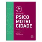 Tratado de Psicomotricidade