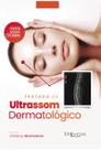 Tratado De Ultrassom Dermatológico Tratado De Ultrassom Dermatológico