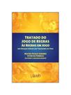 Tratado do jogo de regras às regras em jogo
