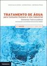 Tratamento de Água para Consumo Humano e Uso Industrial (2ª edição)