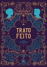 TRATO FEITO - Romance de Miranda Telles