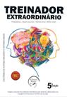 Treinador Extraordinário - ANJO EDITORA