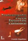 Treinamento de força para esportes de combate