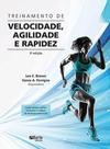 Treinamento de Velocidade, Agilidade e Rapidez - Phorte