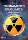 Treinamento em quimica - radioatividade - CIENCIA MODERNA Treinamento em quimica - radioatividade - CIENCIA MODERNA