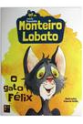 Trenzinho - Monteiro Lobato: O Gato Félix