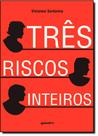 Três Riscos Inteiros