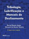 Tribologia, lubrificação e mancais de deslizamento - 2023