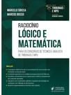 Tribunais e mpu - raciocínio lógico e matemática - para técnico e analista - 2025