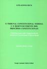 Tribunal Constitucional Federal e o Desenvolvimento dos Princípios Constitucionais