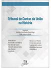 Tribunal de contas da união na história